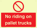 no-riding-on-pallet-trucks-sign~